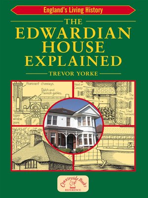 cover image of The Edwardian House Explained